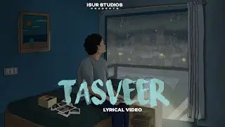 Tasveer | Dr. Sanjay | Lyrical Video | Viren | Paneerboi iSur Studios