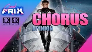 CHORUS : Sci-Fi oscura de altos vuelos