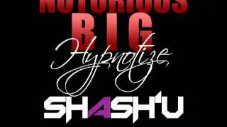 SHASH'U - HYPNOTIZE REMIX
