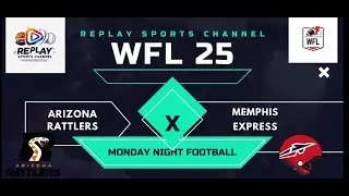 Action PC Football - WFL 2025 MNF - Arizona Rattlers @ Memphis Express