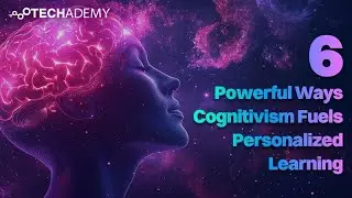 Why Cognitivism Is the Key to Truly Personalized Learning