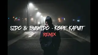 SIDO feat. BUSHIDO - KOPF KAPUTT  [Remix by AvenueMusic] [prod. by Feelo]
