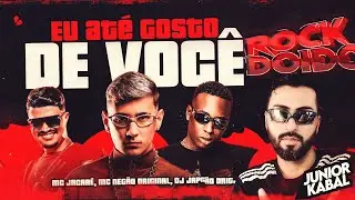 Eu at&eacute; gosto de voc&ecirc; - tecnofunk - Junior Kabal