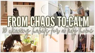 10 HABITS FOR A CLEAN & TIDY HOME (from a professional cleaner!) | Cleaning Tips, Hacks & Motivation