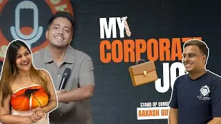 My Corporate Job | Aakash Gupta | Stand-up comedy Reaction