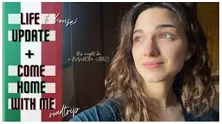 REALISTIC UPDATE: what's going on with my house in Rome+unexpected trip