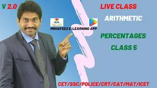 Percentage_basics_Version 2.0_CLASS 5||mrhafeez||masters academy||live classes||