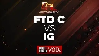 FTD Club C vs Invictus Gaming, DPL Season 2 - Div. A, game 1 [Mael, Jam]