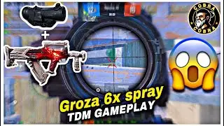 Groza 6x spray || TDM GAMEPLAY 🔥🥵 PUBG MOBILE