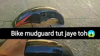 Bike mudguard tut jaye kaise badle bike mudguard open kaise bike mudguard khole😱