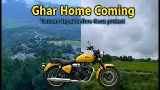 Ghar &ndash; A Homecoming Story & Tansen Nepal Ride Before GenZ Protest #trending