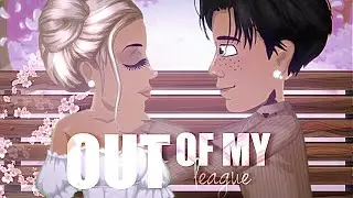 Out Of My League - MSP MV