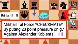 Mikhail Tal Force CHECKMATE* by Putting 23* point pressure on g7 Against Alexander Koblents in 1957