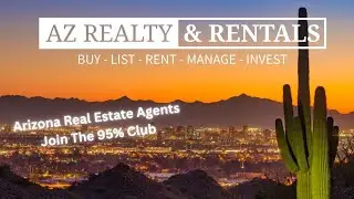 Best Real Estate Brokerage in Arizona To Hang My License With?  -  AZ Realty & Rentals!