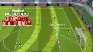 How To Play With Advanced Control In Pes 2020 Mobile
