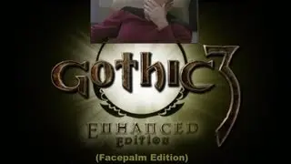 Gothic 3. mod 2012. Полное наркоманское погружение. Часть 2. (Адресовано Tom и Schrei)