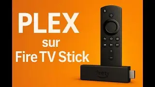 Plex Fire TV Stick: 