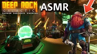 ASMR Deep Rock Galactic *NEW DLC*