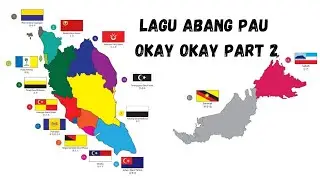 LAGU 14 NEGERI OKAY OKAY P2 ( abang pau version )