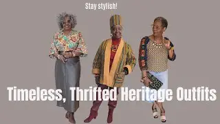 Timeless, Thrifted, Fashion Celebrating Heritage 50, 60, 70+