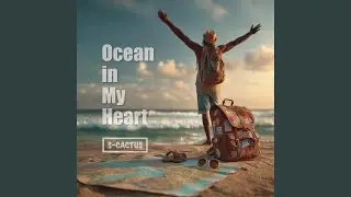 Ocean in My Heart