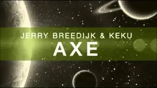 Jerry Breedijk & Keku - AXE (Original Mix) [Origins Records]