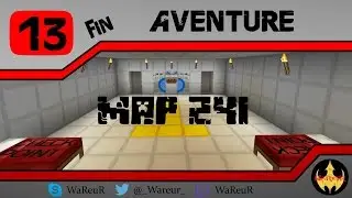 [HD] MINECRAFT | Aventure | MAP 241 &eacute;pisode #13 - FIN | en compagnie de Fareydj !