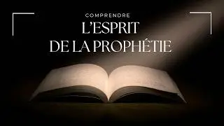 L'esprit de la proph&eacute;tie - Femmes Chr&eacute;tiennes