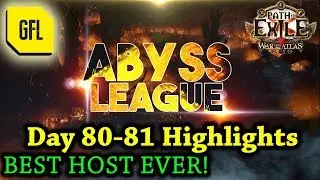 Path of Exile 3.1: War for the Atlas DAY #80-81 Highlights Best Host Ever