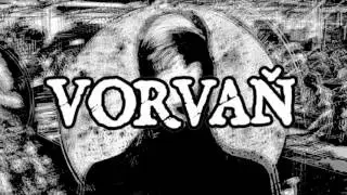 Vorvaň - Once Love Was Lost Promo  #2