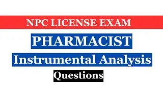 Pharmacist License Exam MCQs Instrumental Analysis NPC