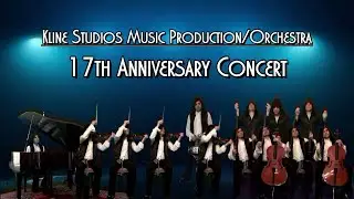 Kline Studios Music Production/Orchestra 17th Anniversary Concert Promo1