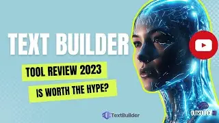 TextBuilder Review 2023: AI Writing Tool Showdown &ndash; Is It Worth the Hype?