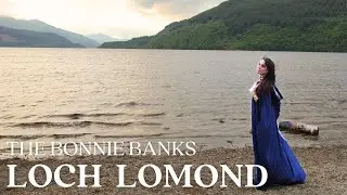 THE BONNIE BANKS OF LOCH LOMOND (OUTLANDER)