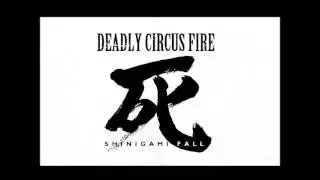 Deadly Circus Fire - Shinigami Fall