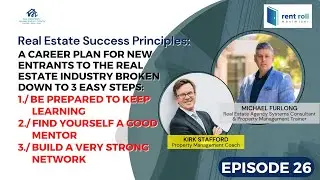 Rent Roll Maximiser Podcast | Episode 26 - Kirk Stafford - The Property Management Coach