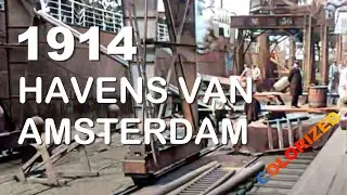 Colorized - 1914 - The port of Amsterdam / Haven van Amsterdam @WalkWatch01