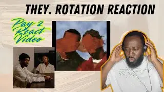THEY. - Rotation (Official Audio) | Reaction