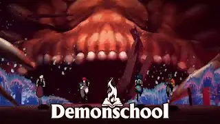 Chomping and changing in Demonschool