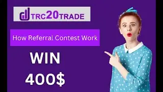 How Referral Contest Work? Win 400$ By Refer Friends Contest