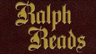 📚Ralph Reads📚 