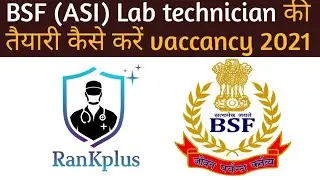 BSF ASI Lab technician preparation class and syllabus