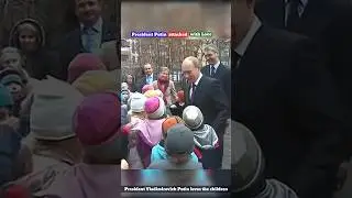 Putin Attached by Love #russia #putin #children #love #moscow #shorts #ytshorts #lider #presidente