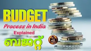 Budget Process in India | Budget Explained | History of Budget in India | Budget Malayalam
