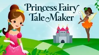 Princess Fairy Tale Maker - Tell your own fairy tale! (Duck Duck Moose LLC) - Best App For Kids