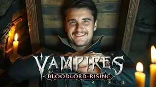 ZOSTAŁEM WAMPIRZYM LORDEM! | Vampires: Bloodlord Rising