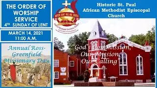 Sunday, March 14, 2021 Annual Ross-Greenfield Missionary Day