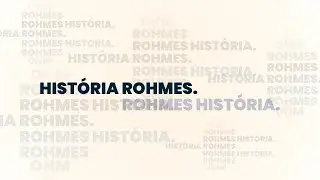 A origem da Rohmes Máquinas.