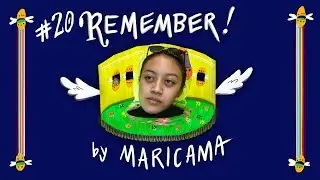 #20 REMEMBER by MARICAMA ft. MARTHA