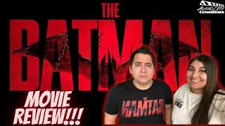 The Batman - Movie Review! (NO SPOILERS) Does it live up to the hype?!